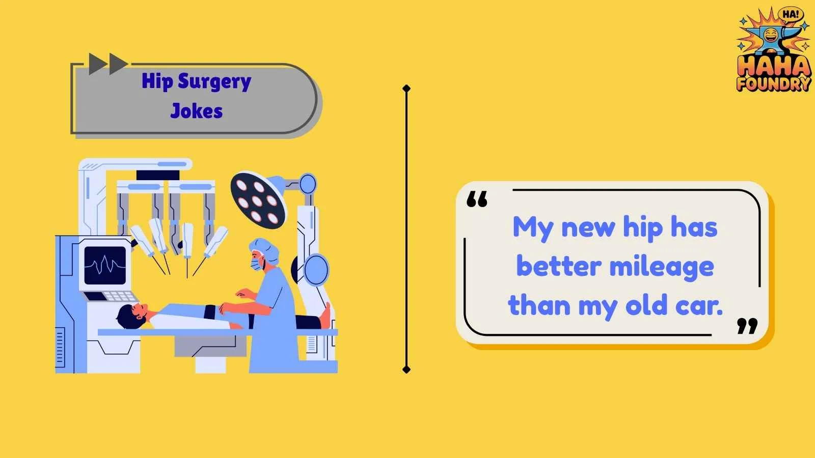 Hip Surgery Jokes