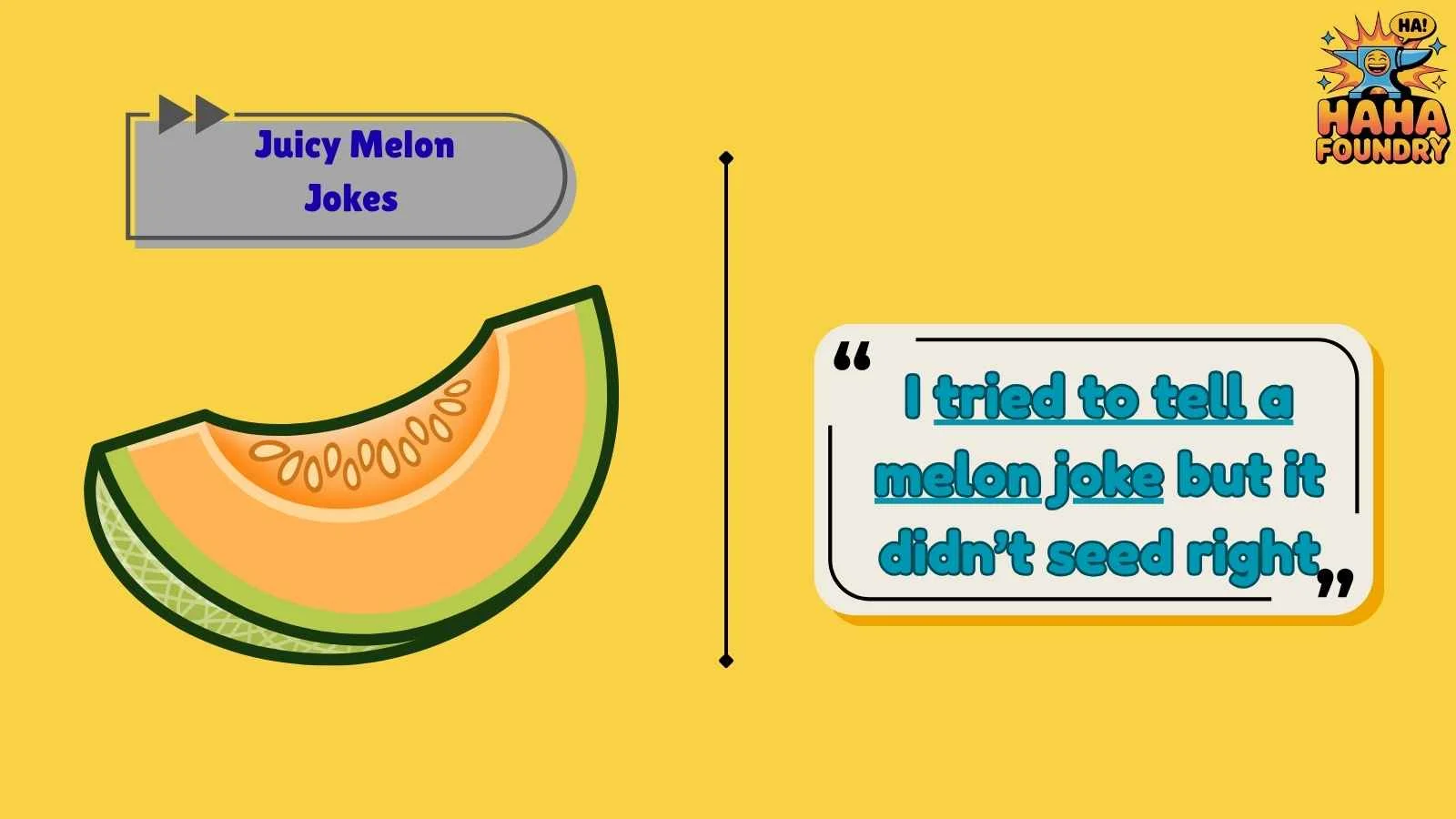 Juicy Melon Jokes