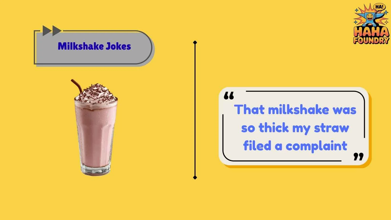 Milkshake Jokes