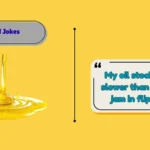 Oil Jokes