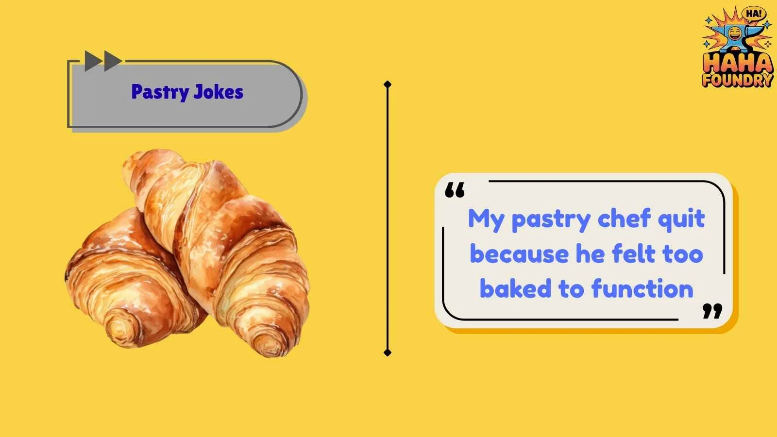 Pastry Jokes