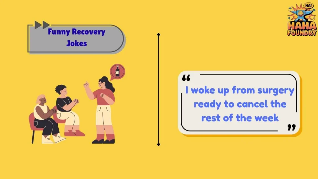 Recovery Jokes for Surgery Survivors