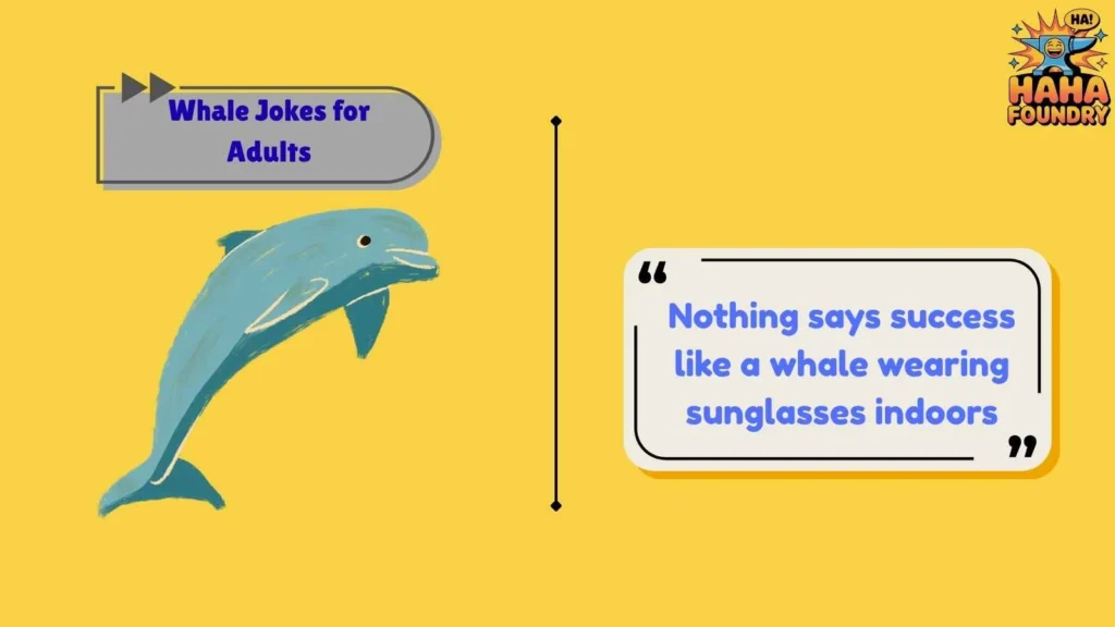 Sarcastic Whale Humor for Smart Adults
