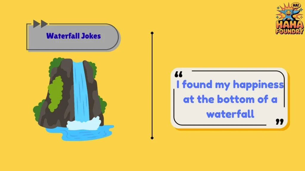 Short Waterfall Jokes That Hit Fast