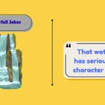 Waterfall Jokes