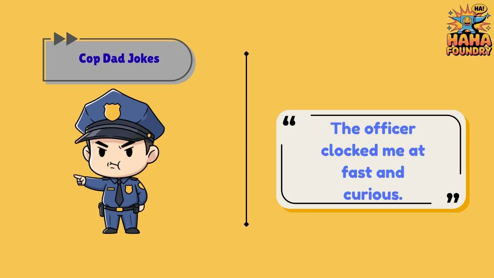 Cop Dad Jokes
