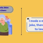 Dementia Jokes One Liners