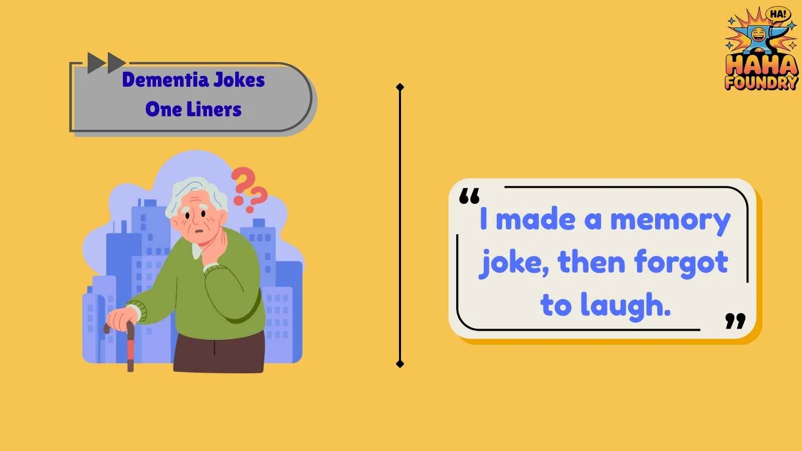 Dementia Jokes One Liners
