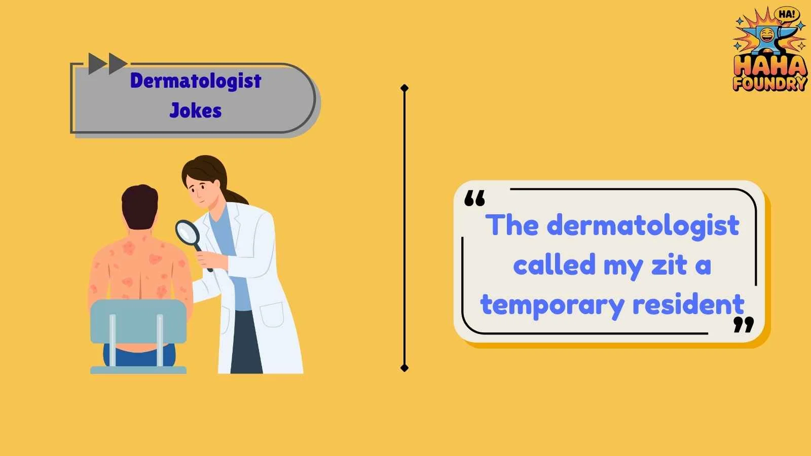 Dermatologist Jokes