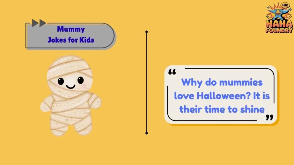 Halloween Mummy Jokes