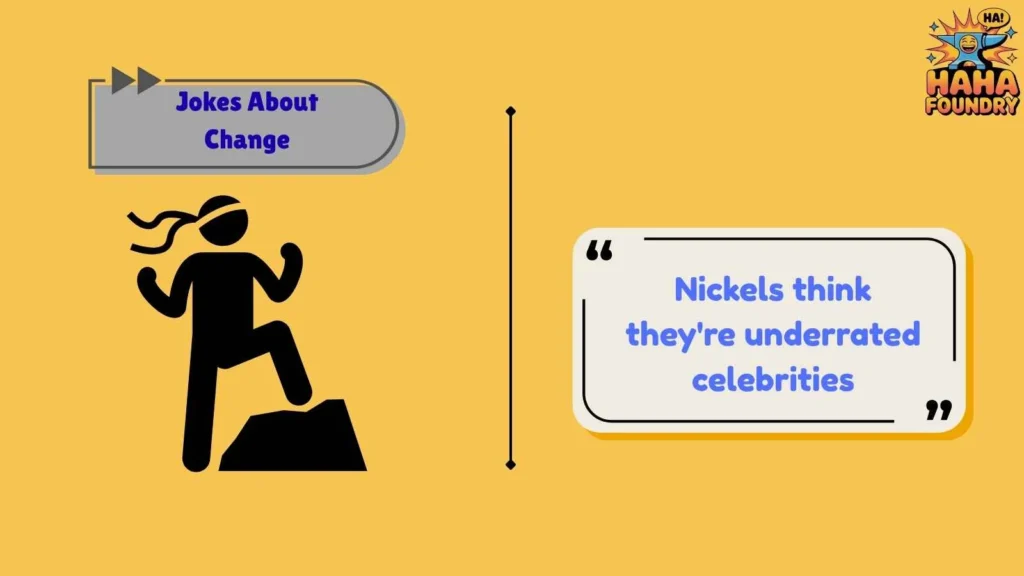 Jokes About Pocket Change