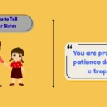 Jokes to Tell Your Sister