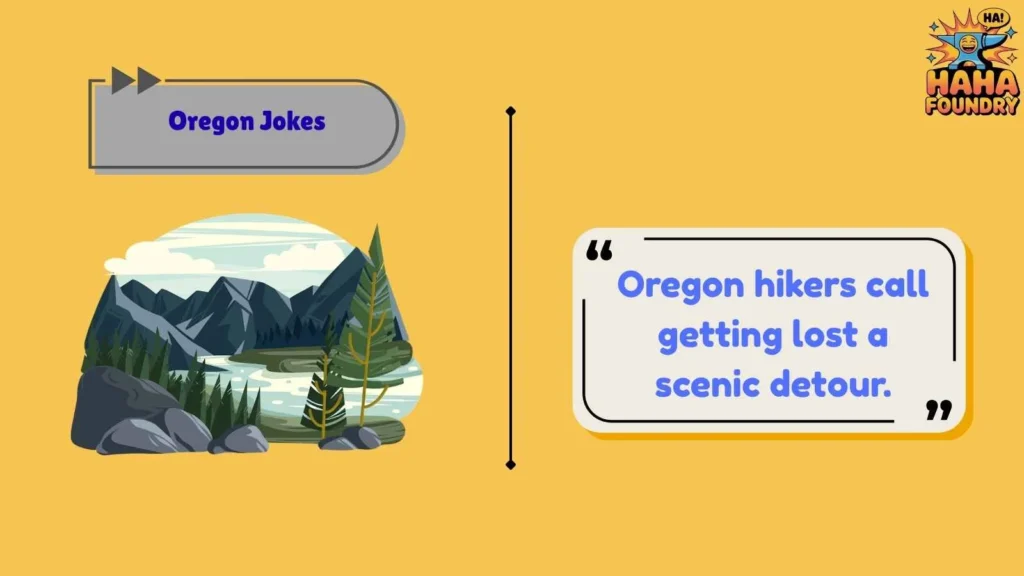 Oregon Hiking Jokes