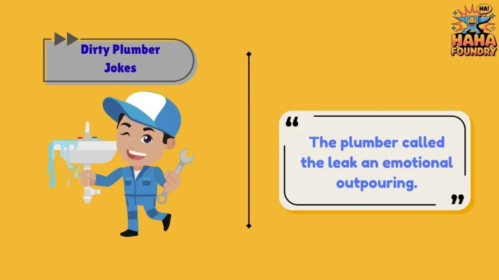 Pipe Humor That Never Bursts