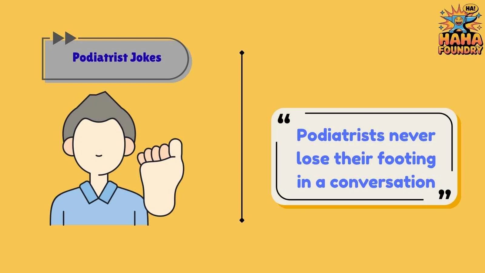 Podiatrist Jokes