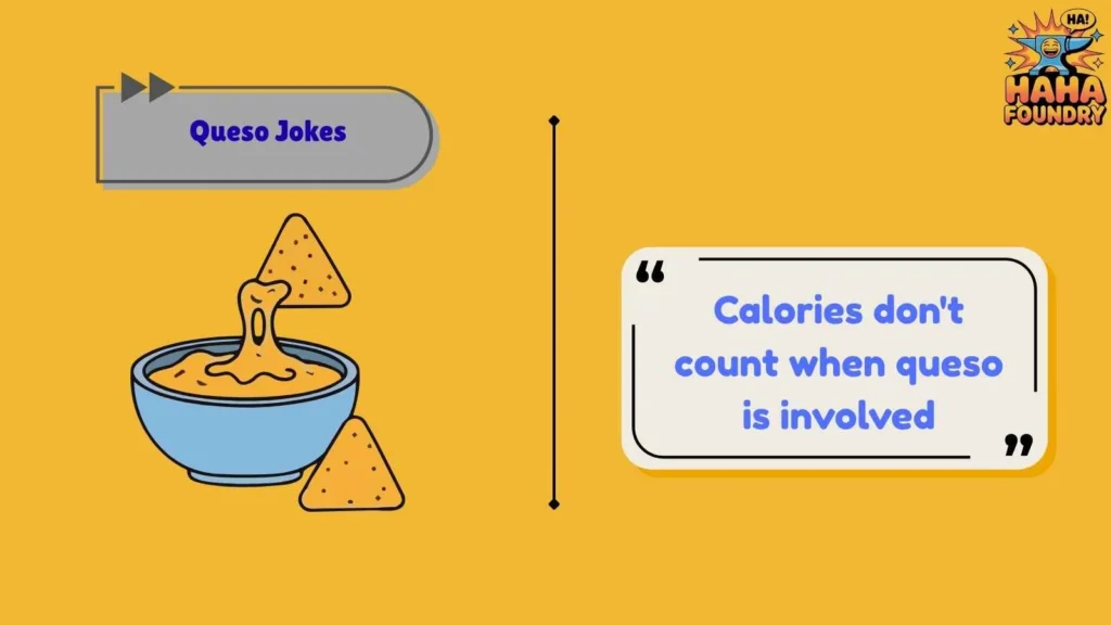 Queso Jokes for Food Lovers