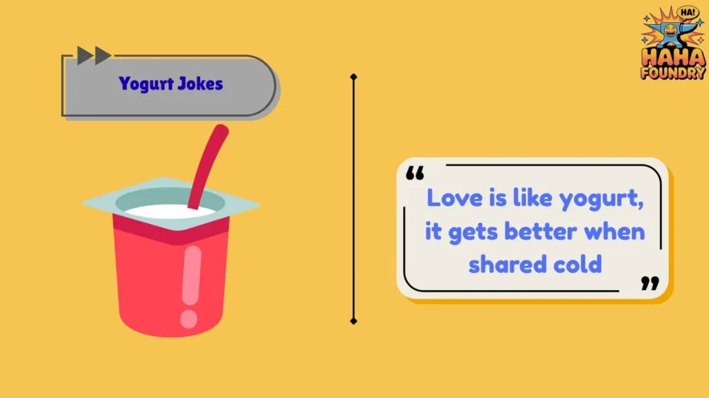 Romantic Yogurt Lines With A Funny Twist