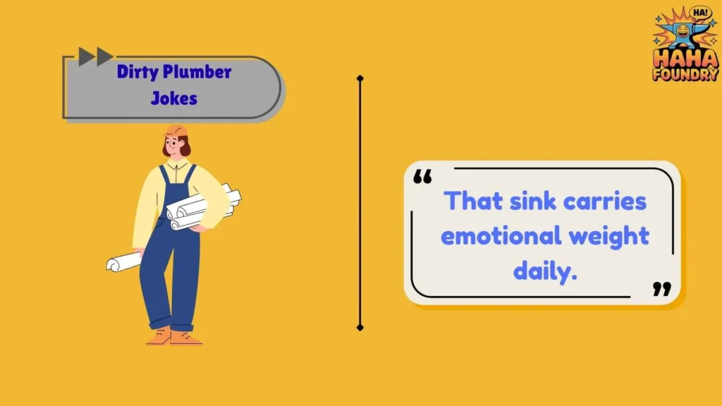 Sink Laughs That Hold Water