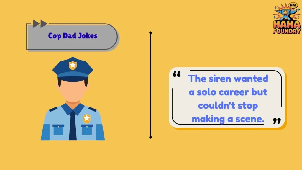 Siren and Patrol Puns