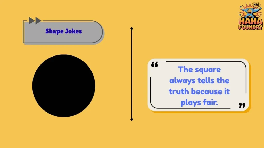 Square Shape Jokes That Are Fair and Square