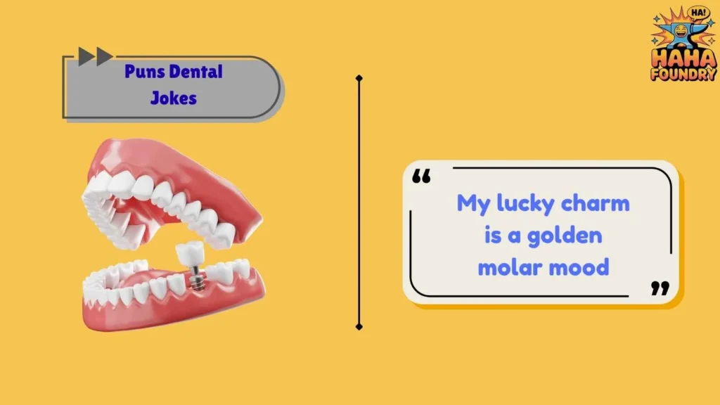 Tooth Puns That Hit the Sweet Spot